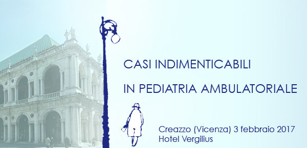 Casi Indimenticabili in pediatria ambulatoriale