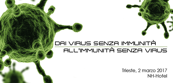 Dai virus senza immunit all'immunit senza virus
